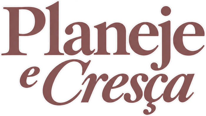 Planeje e Cresça